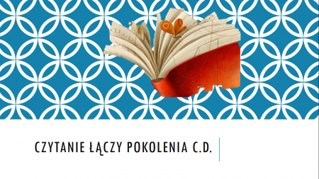 Czytanie łączy pokolenia, cz.2