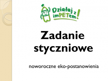 Nasze zadania styczniowe